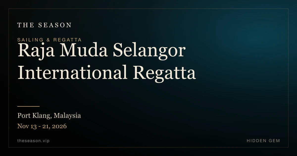 Royal Raja Raja Muda Selangor International Regatta 2026: Dates, Location & How to ...