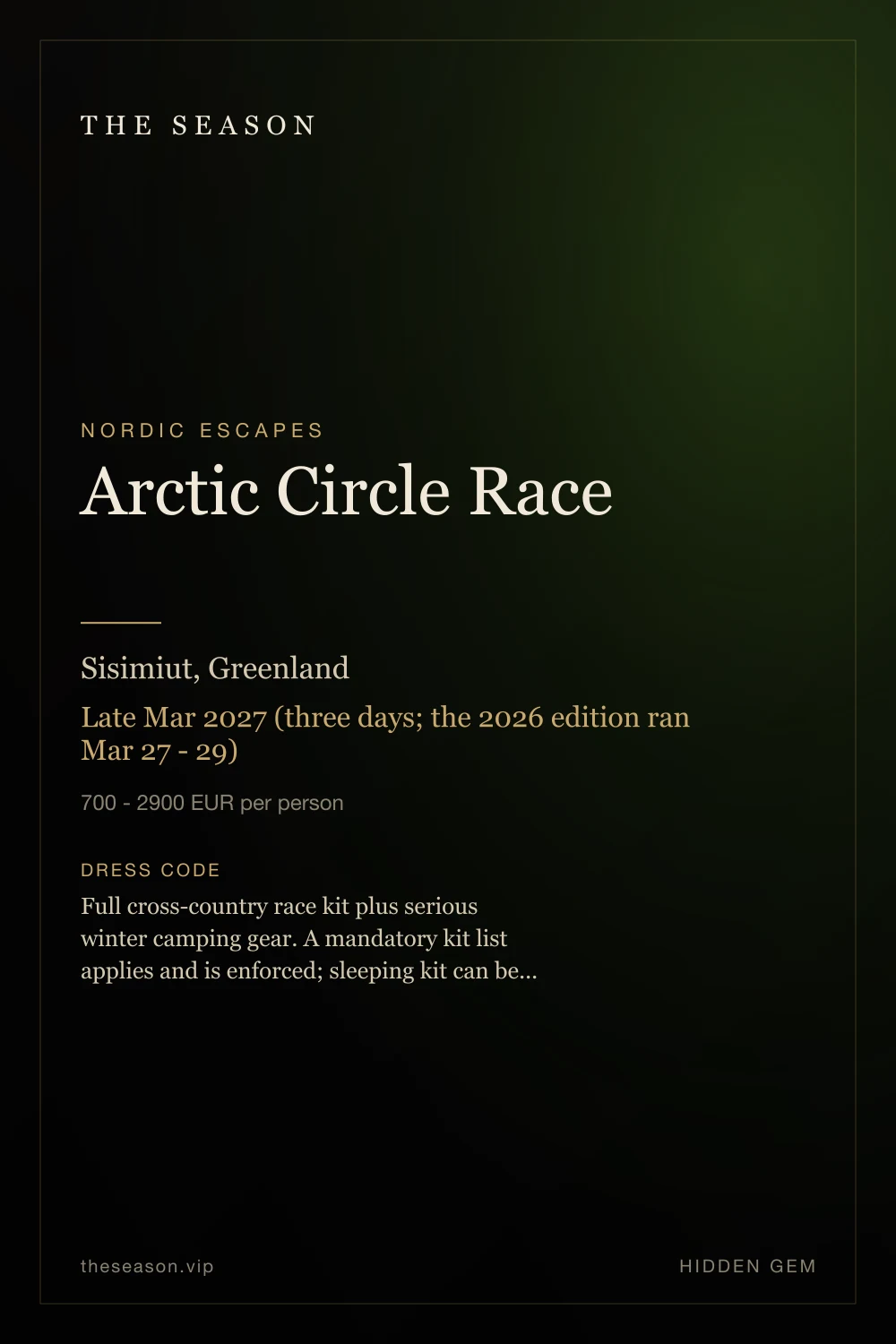 Arctic Circle Race, Sisimiut, Greenland, Late Mar 2027 (three days; the 2026 edition ran Mar 27 - 29)