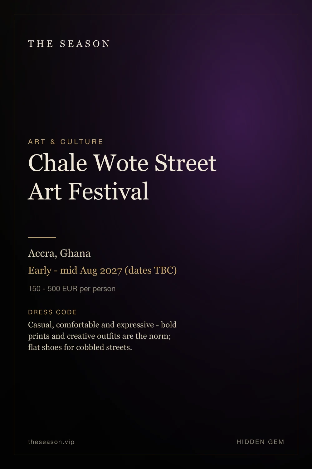 Chale Wote Street Art Festival, Accra, Ghana, Early - mid Aug 2027 (dates TBC)