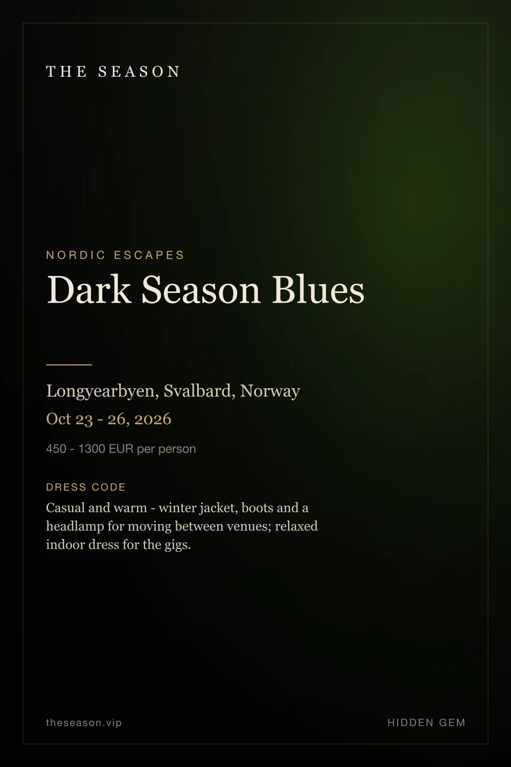 Dark Season Blues, Longyearbyen, Svalbard, Norway, Oct 23 - 26, 2026
