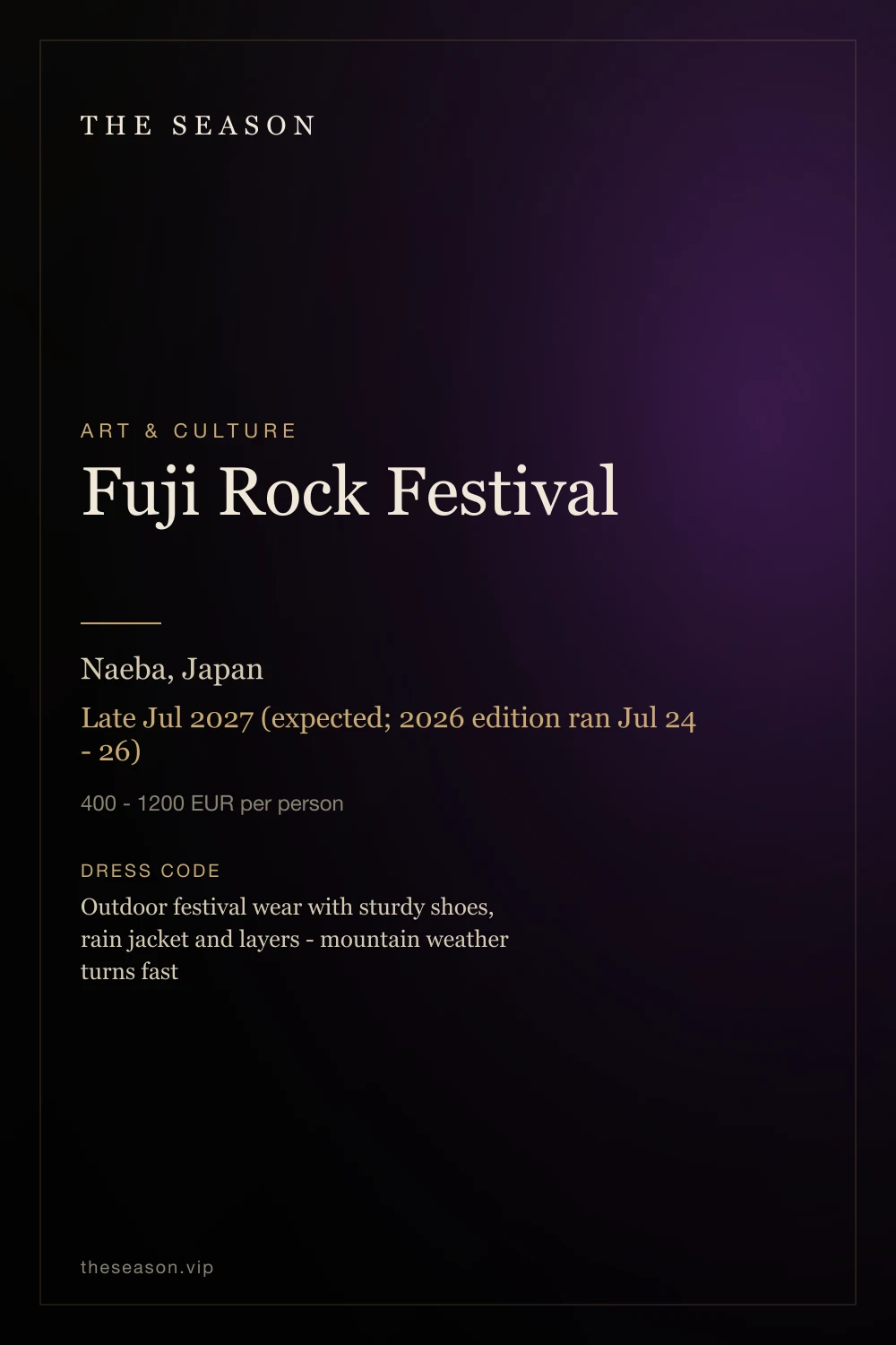 Fuji Rock Festival, Naeba, Japan, Late Jul 2027 (expected; 2026 edition ran Jul 24 - 26)
