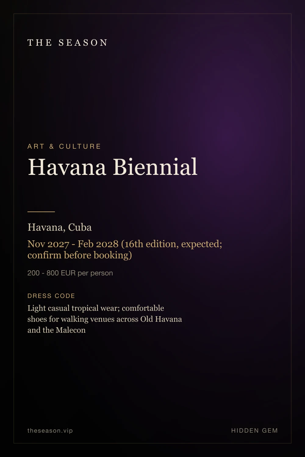 Havana Biennial, Havana, Cuba, Nov 2027 - Feb 2028 (16th edition, expected; confirm before booking)