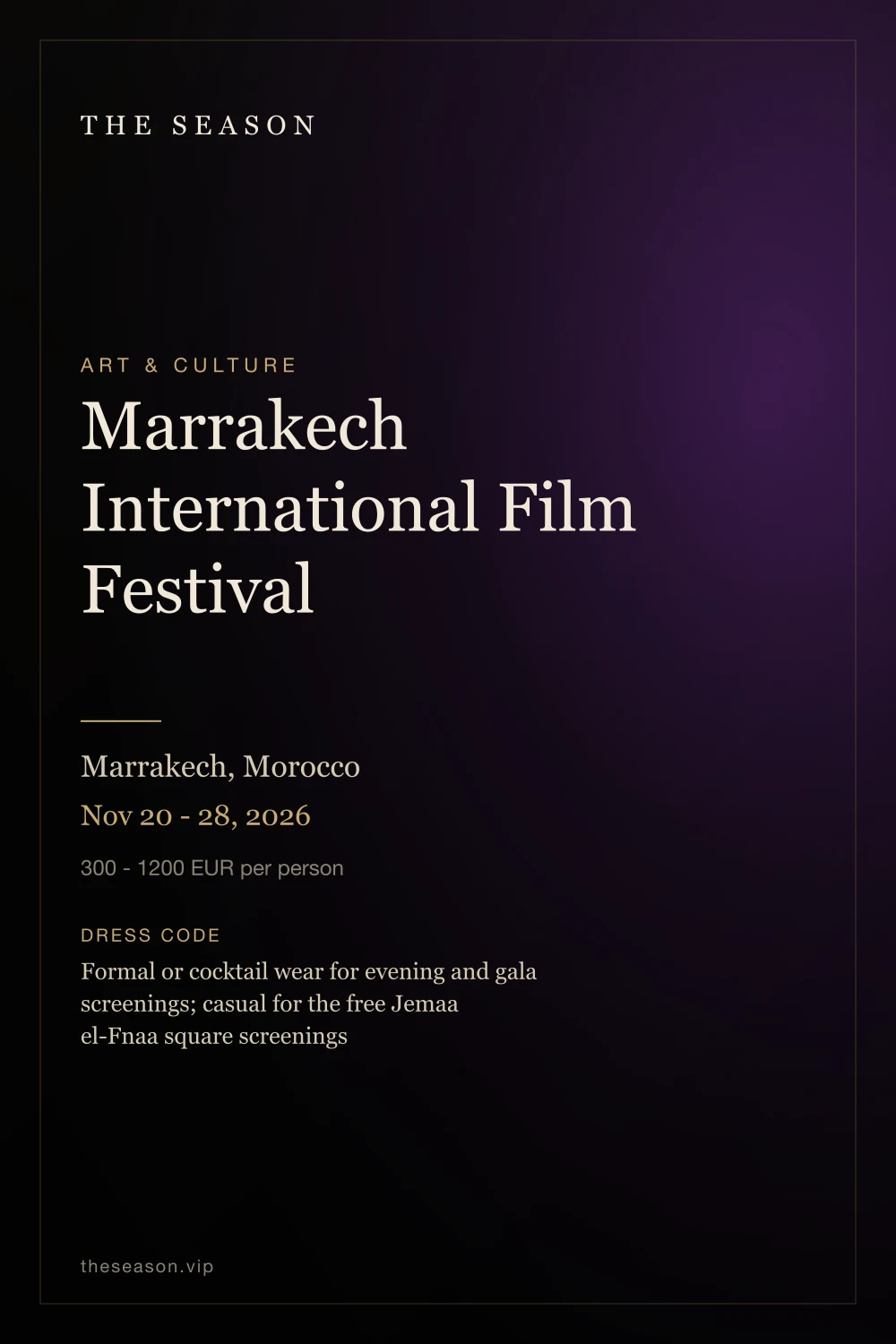 Marrakech International Film Festival, Marrakech, Morocco, Nov 20 - 28, 2026