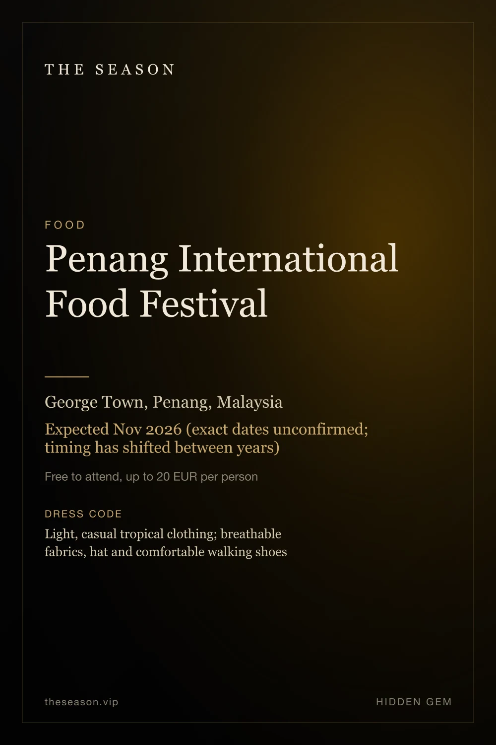 Penang International Food Festival, George Town, Penang, Malaysia, Expected Nov 2026 (exact dates unconfirmed; timing has shifted between years)