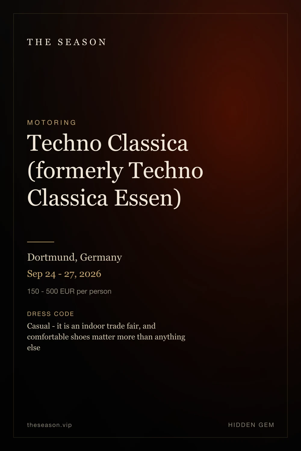 Techno Classica (formerly Techno Classica Essen), Dortmund, Germany, Late Sep 2027 (dates TBC)