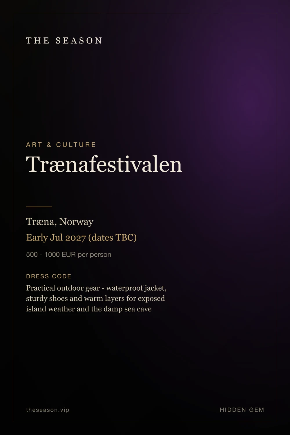 Trænafestivalen, Træna, Norway, Early Jul 2027 (dates TBC)